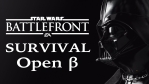 【Star Wars Battlefront】 Open Beta “Survival”