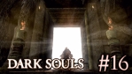 Bloodborne をクリアしてからプレイする Dark Souls #16 [end] [PC版日本語化済]【最初の火の炉編】