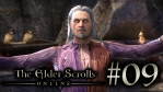 #09 The Elder Scrolls Online [エルダー・スクロールズ・オンライン]
