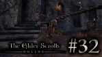 #32 The Elder Scrolls Online [エルダー・スクロールズ・オンライン]